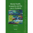mental health, incapacity and the law in scotland, 2nd edition