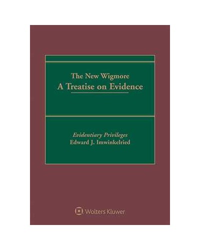 The New Wigmore: A Treatise on Evidence (1-year Online Subscription)