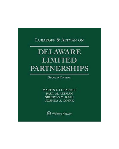 Lubaroff and Altman on Delaware Limited Partnerships, 2nd Edition (1-year Online Subscription)