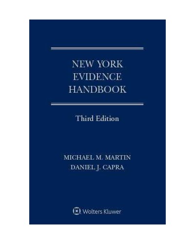 New York Evidence Handbook, 3rd Edition