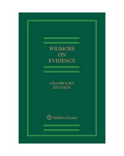 Wigmore on Evidence, 4th Edition