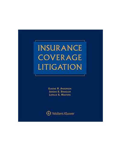 Insurance Coverage Litigation, 2nd Edition (1-year Online Subscription)