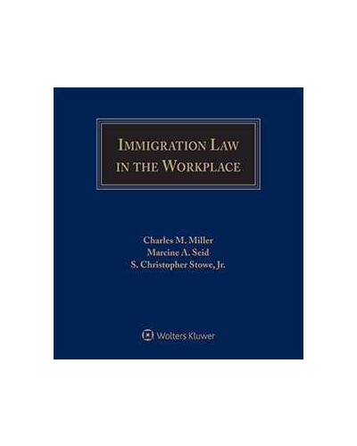Immigration Law in the Workplace (1-year Online Subscription)