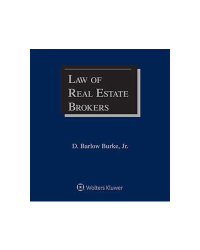 Law of Real Estate Brokers, 3rd Edition (1-year Online Subscription)