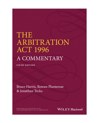The Arbitration Act 1996: A Commentary, 5th Edition