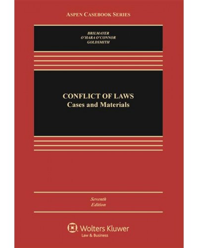 Conflict of Laws: Cases and Materials, 7th Edition