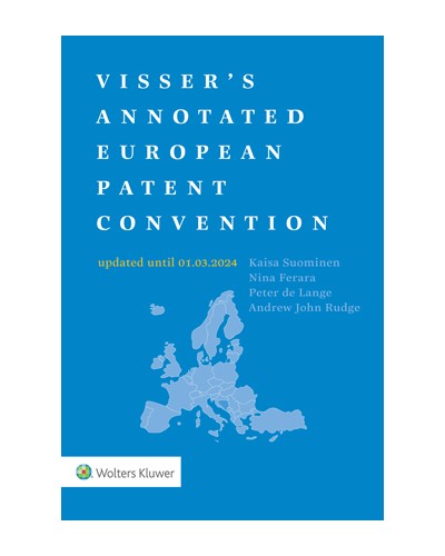Visser's Annotated European Patent Convention 2024 Edition