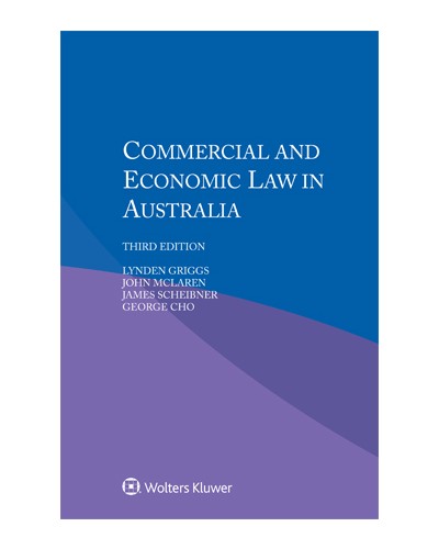 Commercial and Economic Law in Australia, 3rd Edition