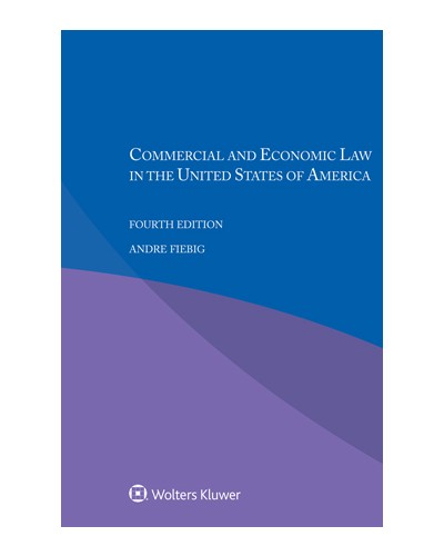 Commercial and Economic Law in the United States, 5th Edition