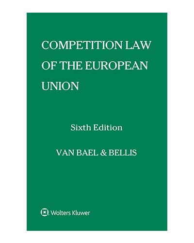 Competition Law of the European Union, 6th Edition