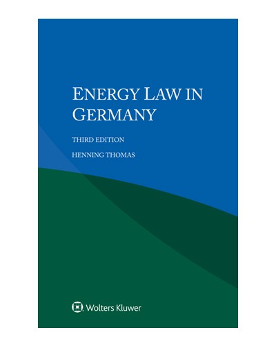Energy Law in Germany, 3rd Edition