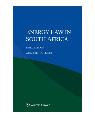 Energy Law in South Africa, 3rd Edition