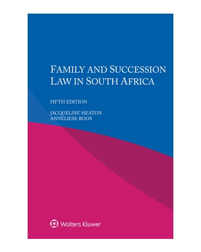 Family and Succession Law in South Africa, 5th Edition