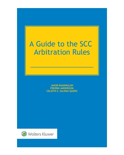 A Guide to the SCC Arbitration Rules