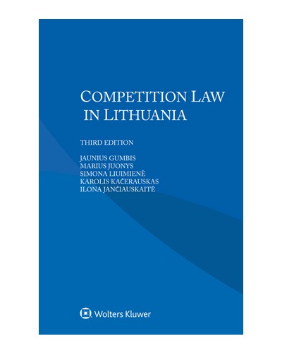 Competition Law in Lithuania, 3rd Edition