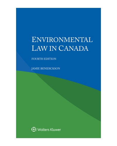 Environmental Law in Canada, 4th Edition