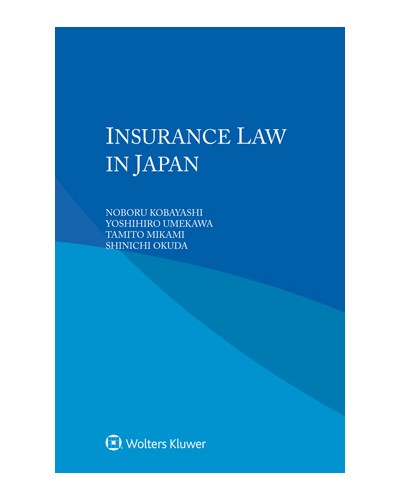 Insurance Law in Japan, 4th Edition