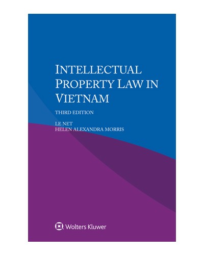 Intellectual Property Law in Vietnam, 3rd edition