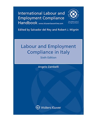 Labour and Employment Compliance in Italy, 6nd Edition