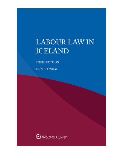 Labour Law in Iceland, 3rd Edition