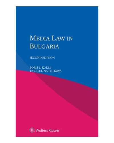 Media Law in Bulgaria, 2nd Edition