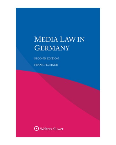 Media Law in Germany, 2nd Edition