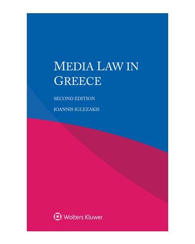 Media Law in Greece, 2nd Edition