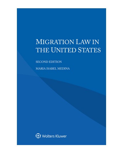 Migration Law in the United States, 2nd edition