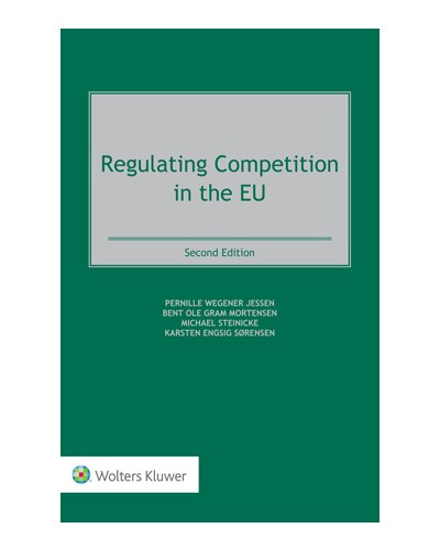 Regulating Competition in the EU, 2nd Edition
