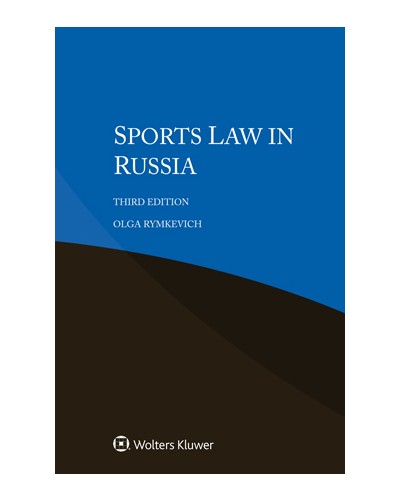 Sports Law in Russia, 3rd Edition