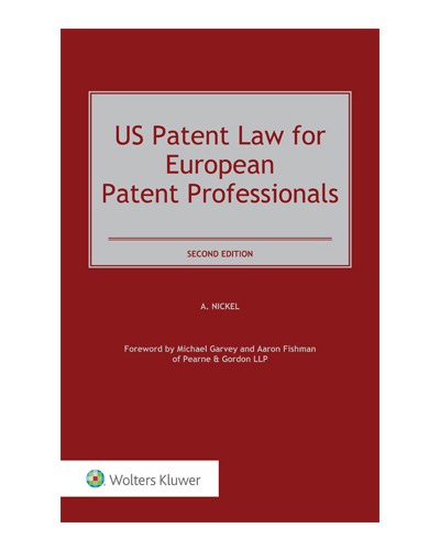 US Patent Law for European Patent Professionals, 2nd Edition