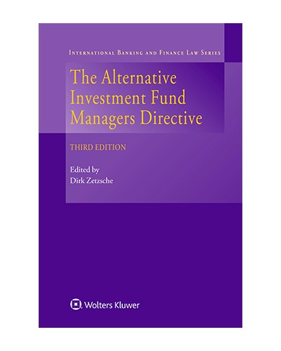 The Alternative Investment Fund Managers Directive, 3rd Edition