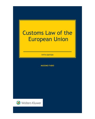 Customs Law of the European Union, 5th edition