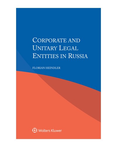 Corporate and Unitary Legal Entities in Russia