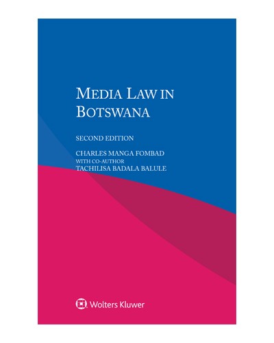 Media Law in Botswana, 2nd Edition