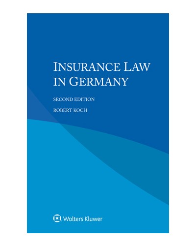 Insurance Law in Germany, 2nd Edition