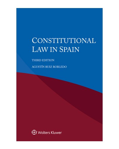 Constitutional Law in Spain, 3rd Edition