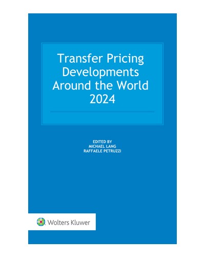Transfer Pricing Developments Around the World 2024