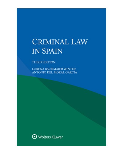 Criminal Law in Spain, 3rd Edition