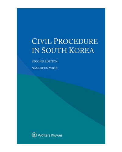 Civil Procedure in South Korea, 2nd Edition