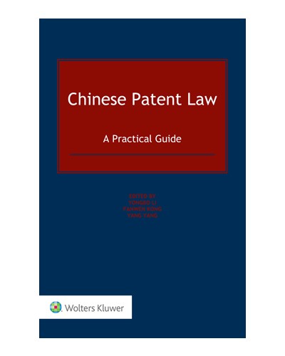 Chinese Patent Law: A Practical Guide