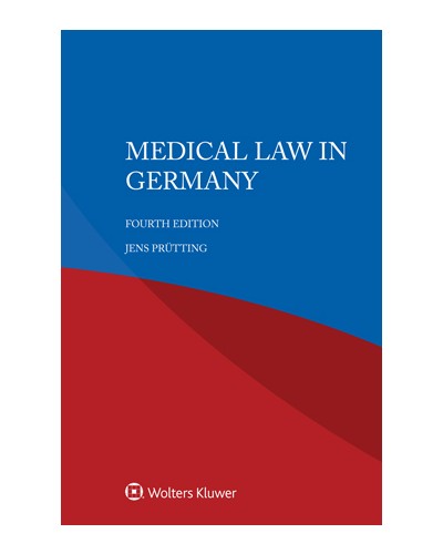 Medical Law in Germany, 4th Edition