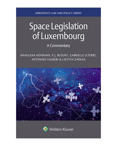 Space Legislation of Luxembourg: A Commentary