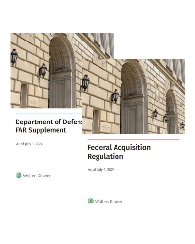 Federal Acquisition Regulation (FAR) & Department of Defense FAR Supplement (DFARS), July 2024 Combo