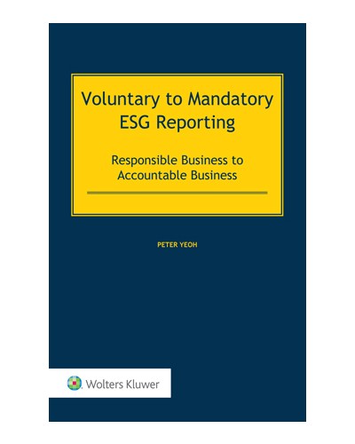 Voluntary to Mandatory ESG Reporting: Responsible Business to Accountable Business