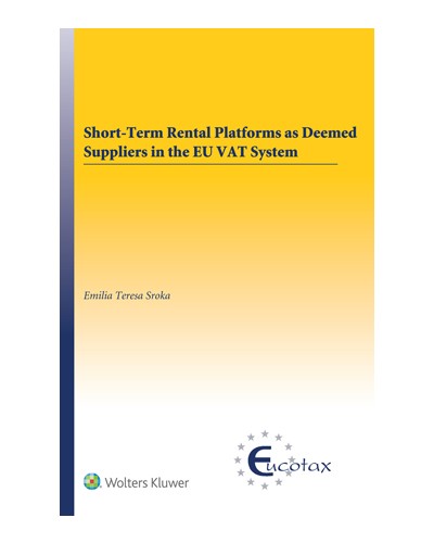 Short-Term Rental Platforms as Deemed Suppliers in the EU VAT System