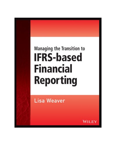 Managing the Transition to IFRS-Based Financial Reporting