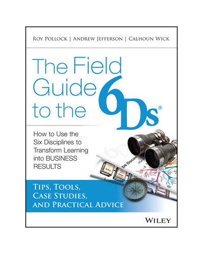 The Field Guide to the 6Ds