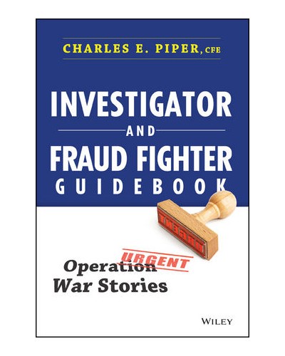 Investigator and Fraud Fighter Guidebook