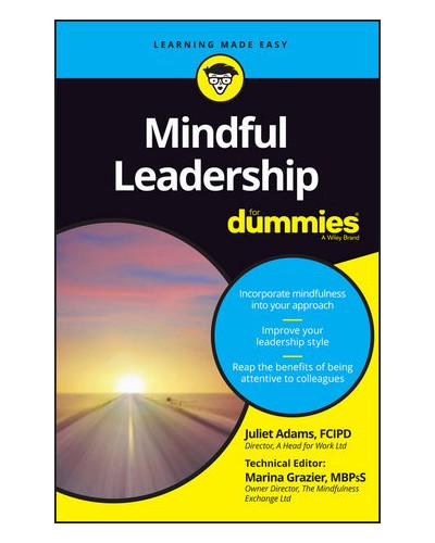 Mindful Leadership For Dummies